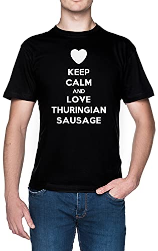Stampato in Europa Keep Calm And Love Thuringian Sausage Nero Uomo Maglietta Dimensioni XS Black Men\'s Tee Size XS