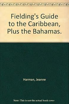 Paperback Fielding's Guide to the Caribbean, Plus the Bahamas. Book