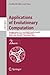 Produktbild Applications of Evolutionary Computation: EvoApplications 2011: EvoCOMNET, EvoFIN, EvoHOT, EvoMUSART, EvoSTIM, and EvoTRANSLOG, Torino, Italy, April ... Notes in Computer Science, Band 6625)
