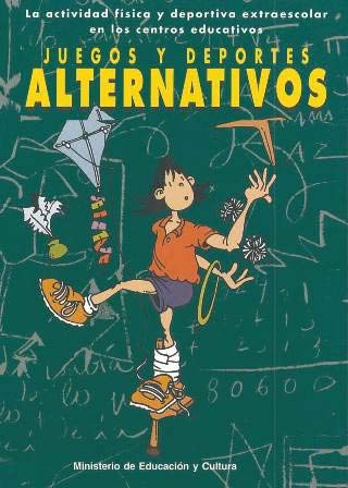 Juegos Y Deportes Alternativos