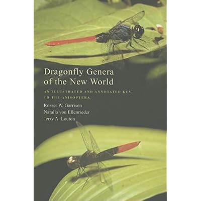 Dragonfly Genera of the New World – An Illustrated and Annotated Key to the Anisoptera