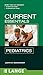 CURRENT Essentials Pediatrics (LANGE CURRENT Essentials)