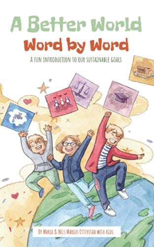 A Better World: word by word