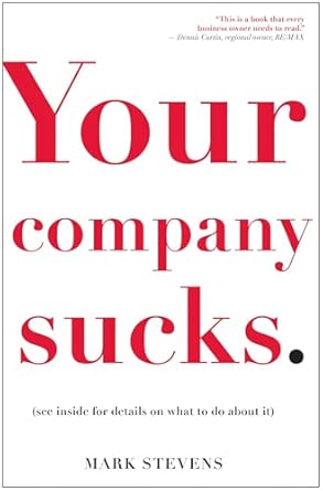 Your Company Sucks: It's Time to Declare War on Yourself book cover