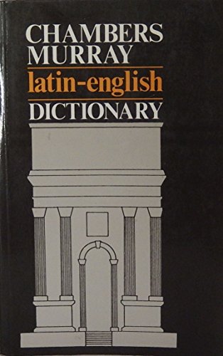 Chambers/Murray Latin/English Dictionary 0521600154 Book Cover