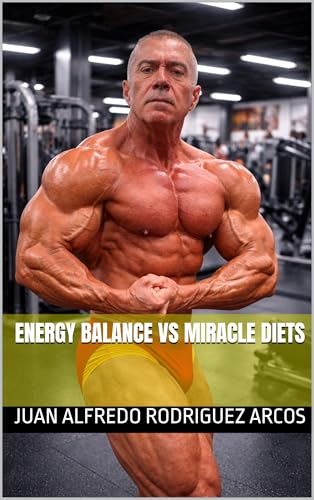 ENERGY BALANCE VS MIRACLE DIETS