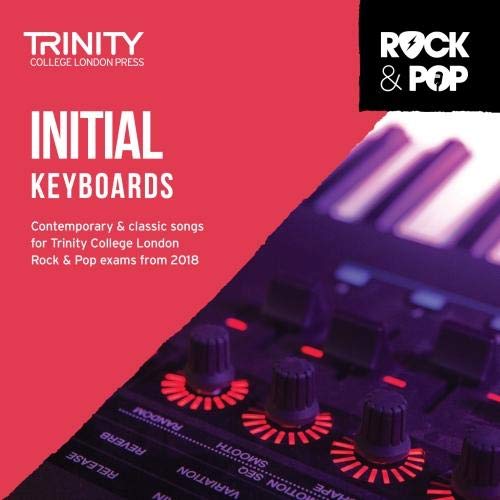 Trinity College London Rock & Pop 2018 Keyboards I