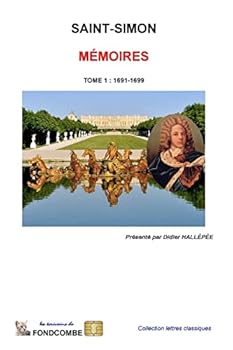 Paperback Mémoires du duc de Saint-Simon: Tome 1: 1691-1699 [French] Book
