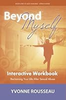 Beyond Myself: Interactive Workbook 1612060471 Book Cover