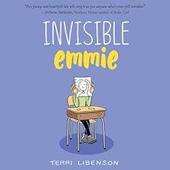 Emmie & Friends: Invisible Emmie Audiolibro Por Terri Libenson arte de portada