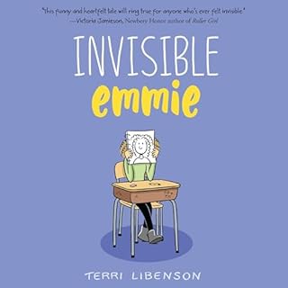 Emmie & Friends: Invisible Emmie Audiolibro Por Terri Libenson arte de portada