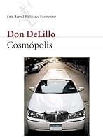 Cosmópolis (Biblioteca Formentor)