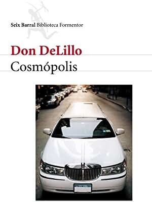 Cosmópolis (Biblioteca Formentor)