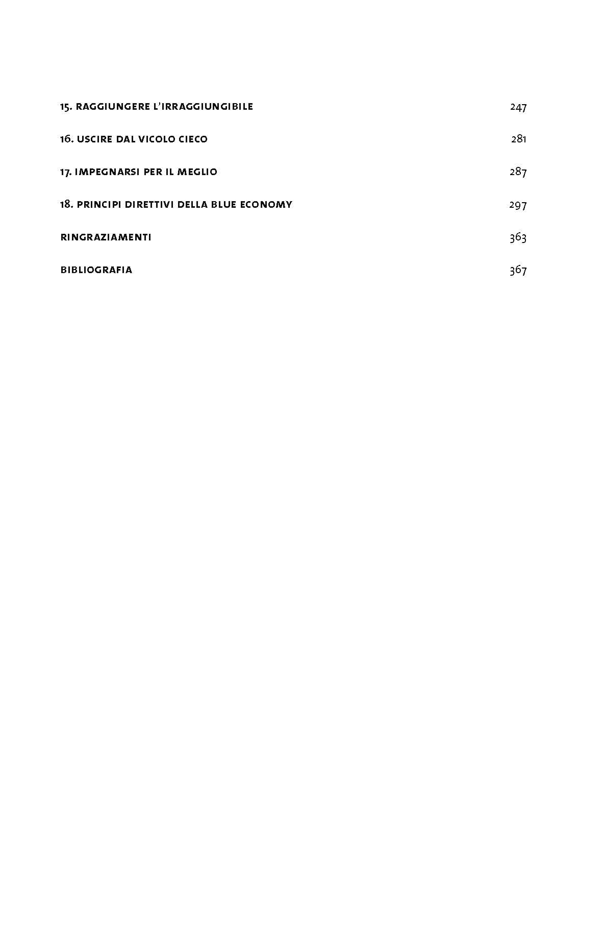 Blue economy 3.0. 200 progetti implementati. 5 miliardi di euro investiti. 3 milioni di nuovi posti di lavoro creati. Nuova ediz.