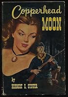 Copperhead moon B0007E8R9K Book Cover