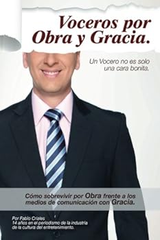 Paperback Voceros Por Obra y Gracia (Spanish Edition) [Spanish] Book