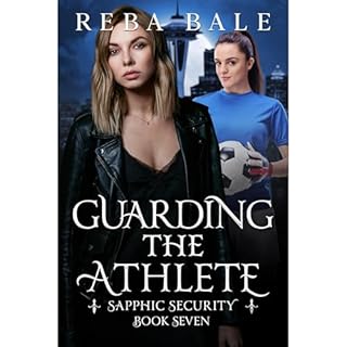 Guarding the Athlete Audiobook By Reba Bale cover art