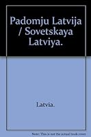 Padomju Latvija / Sovetskaya Latviya. B000IU8A8Q Book Cover