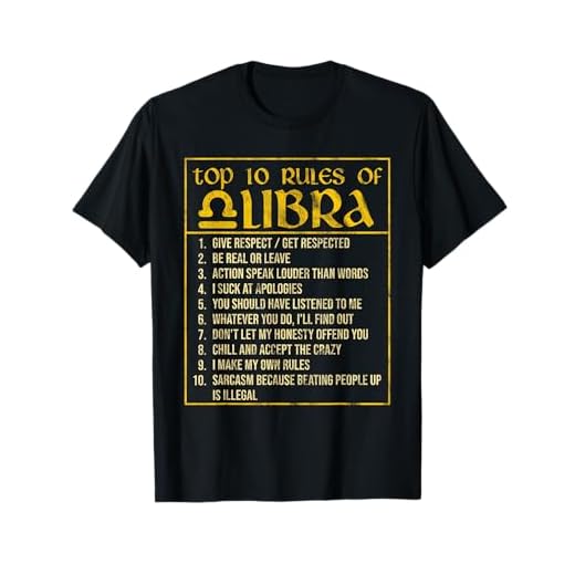 Top 10 Rules Libra Zodiac Sign September October Birthday T-Shirt