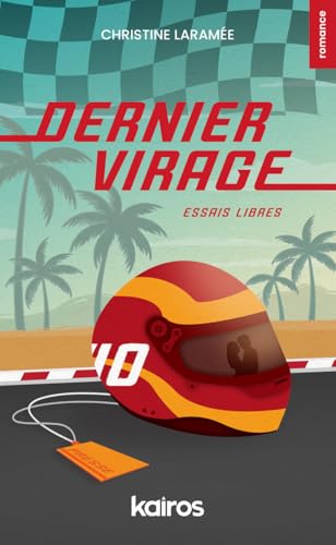 Dernier virage: Essais libres