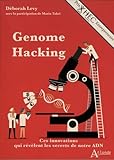 Genome hacking: Ces innovations qui révèlent les secrets de notre ADN