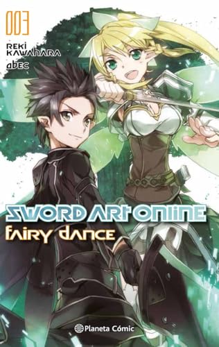 Sword Art Online nº 03 Fairy Dance nº 01/02 (novela) (Manga Novelas (Light Novels)) (Edición en Español)