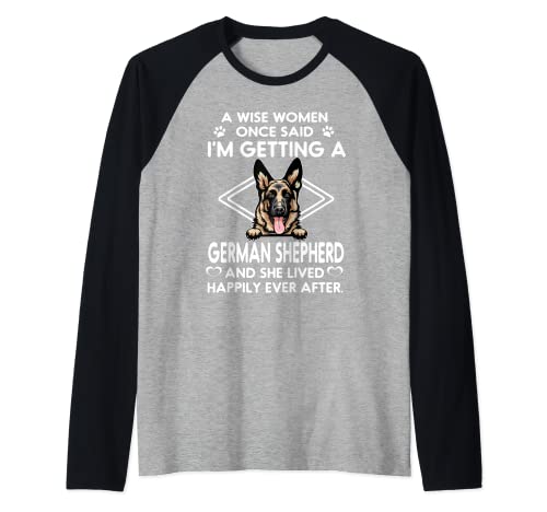 I'm Getting A German Shepherd Funny Dog Mom Puppy Lovers Maglia con Maniche Raglan