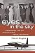 Eyes in the Sky: Eisenhower, the CIA and Cold War Aerial Espionage