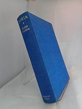 Hardcover Syria: an Historical Appreciation Book