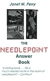 The Needlepoint Answer Book