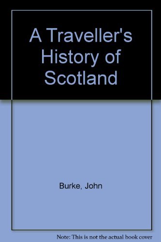 A Traveler's History of Scotland 0719547768 Book Cover