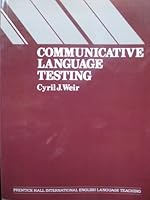 Communicative Language Testing 0131552848 Book Cover