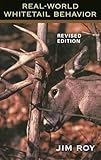 Real World Whitetail Behavior