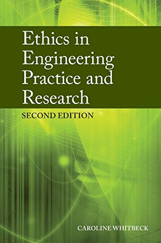 Ethics in Engineering Practice and Research view 2