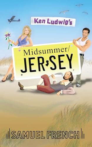 Ken Ludwig's Midsummer/Jersey (Samuel French Acting Editions)