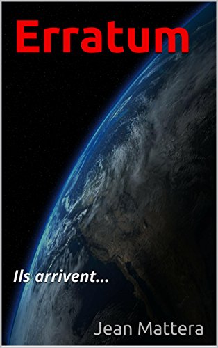 Télécharger Erratum: Ils arrivent... Gratuit