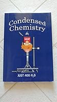 Condensed Chemistry 1607972239 Book Cover