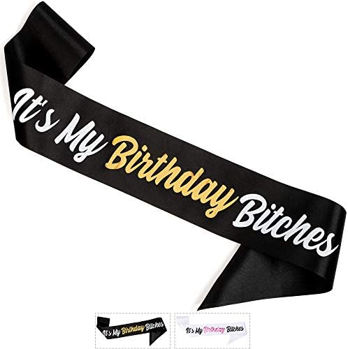 CORRURE ‘It is My Birthday Bitches’ Birthday Sash with Gold Foil
