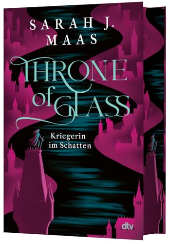 Throne of Glass – Kriegerin im Schatten: Limitierte Sonderausgabe mit Wendeumschlag und hochveredelter Gestaltung (Die Throne of Glass-Reihe, Band 2)