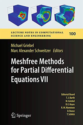 Meshfree Methods for Partial Differential Equations VII: 100 (Lecture Notes in Computational Science and Engineering) view 2