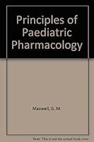 Principles of Pediatric Pharmacology 0195204476 Book Cover