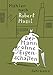 Der Mann ohne Eigenschaften: Nach Robert Musil. Graphic Novel