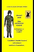 JIMMY AND THE LITTLEST GIANT: How can a 1-foot tall boy be called a giant? 1728611458 Book Cover