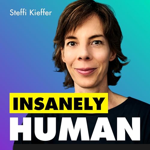 Insanely Human - KI, Alltag und das, was dazwischen liegt. cover art