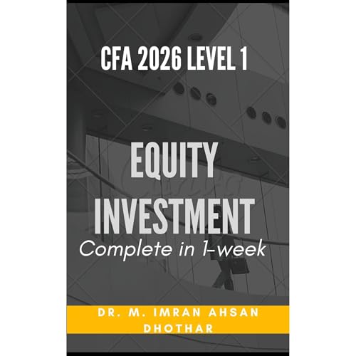 CFA Level 1: Equity investments for 2026 Audiobook By M. Imran Ahsan cover art
