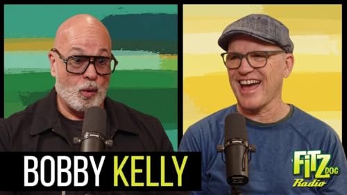 Bobby Kelly Talks Boston Comedy, Tom Brady & Near Death Moments | Greg Fitzsimmons