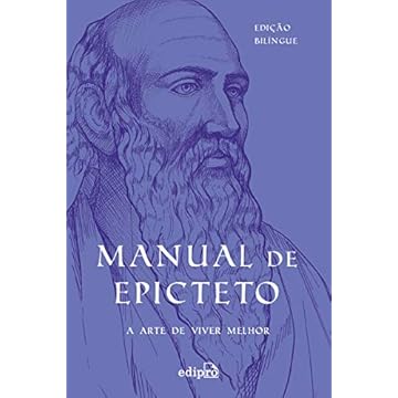 Capa do livro Manual de Epicteto: A arte de viver melhor: Edição bilíngue