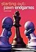 Starting Out: Pawn Endgames (Starting Out - Everyman Chess)