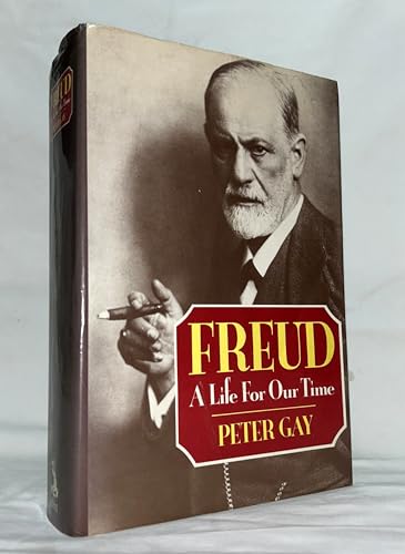 Freud: A Life for Our Time