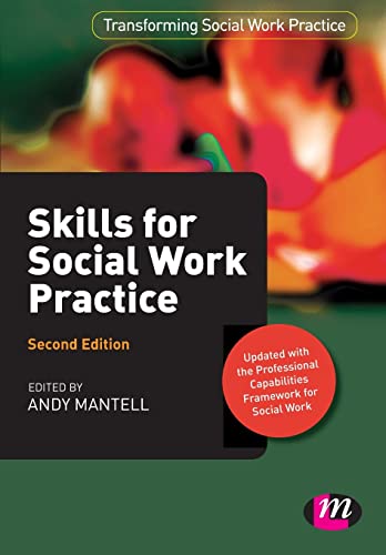 Skills for Social Work Practice (Transforming Social Work Practice Series)